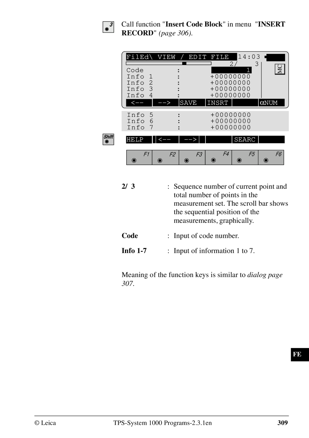 Leica 1000Z01 Call function Insert Code Block in menu Insert, Sequence number of current point, Input of code number, Info 