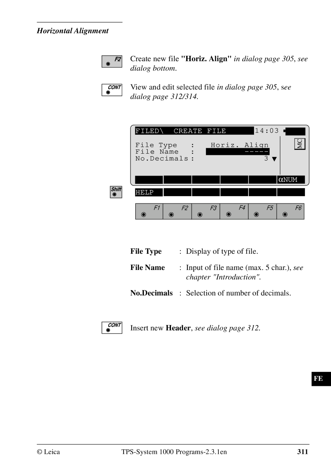 Leica 1000Z01 user manual Insert new Header, see dialog 