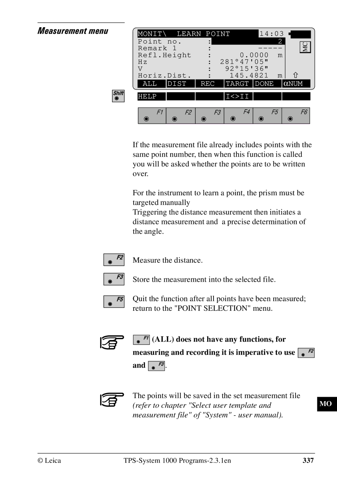 Leica 1000Z01 user manual Measurement menu, Points will be saved in the set measurement file 