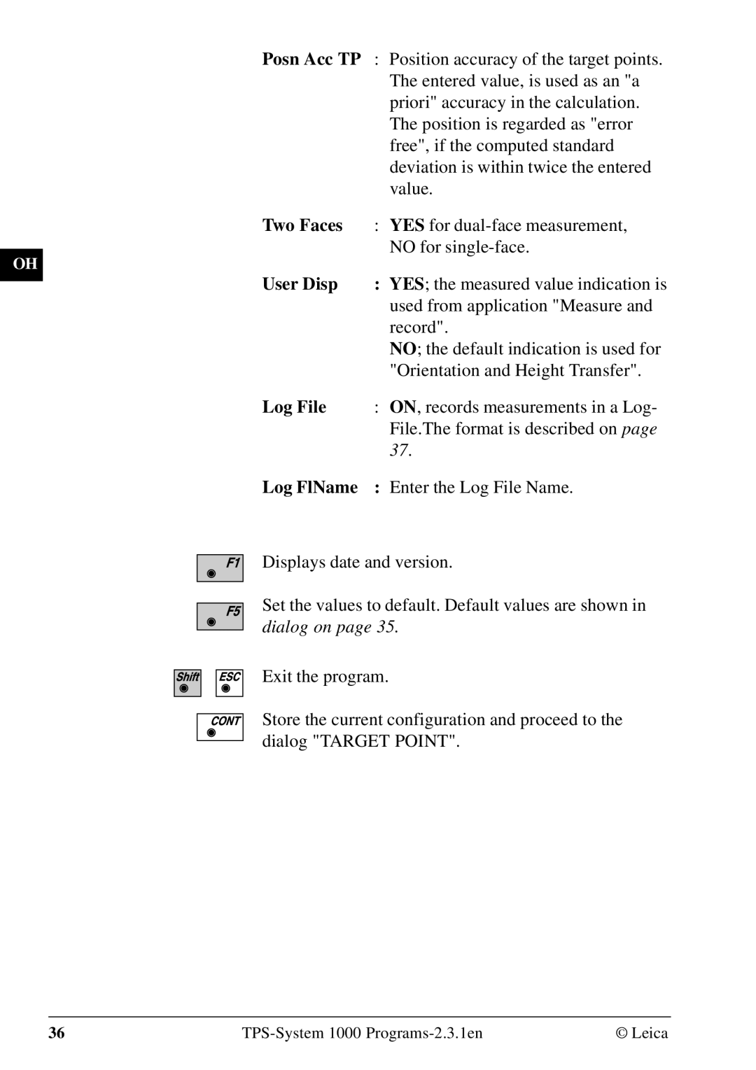 Leica 1000Z01 user manual Two Faces, User Disp, Log File, Log FlName 