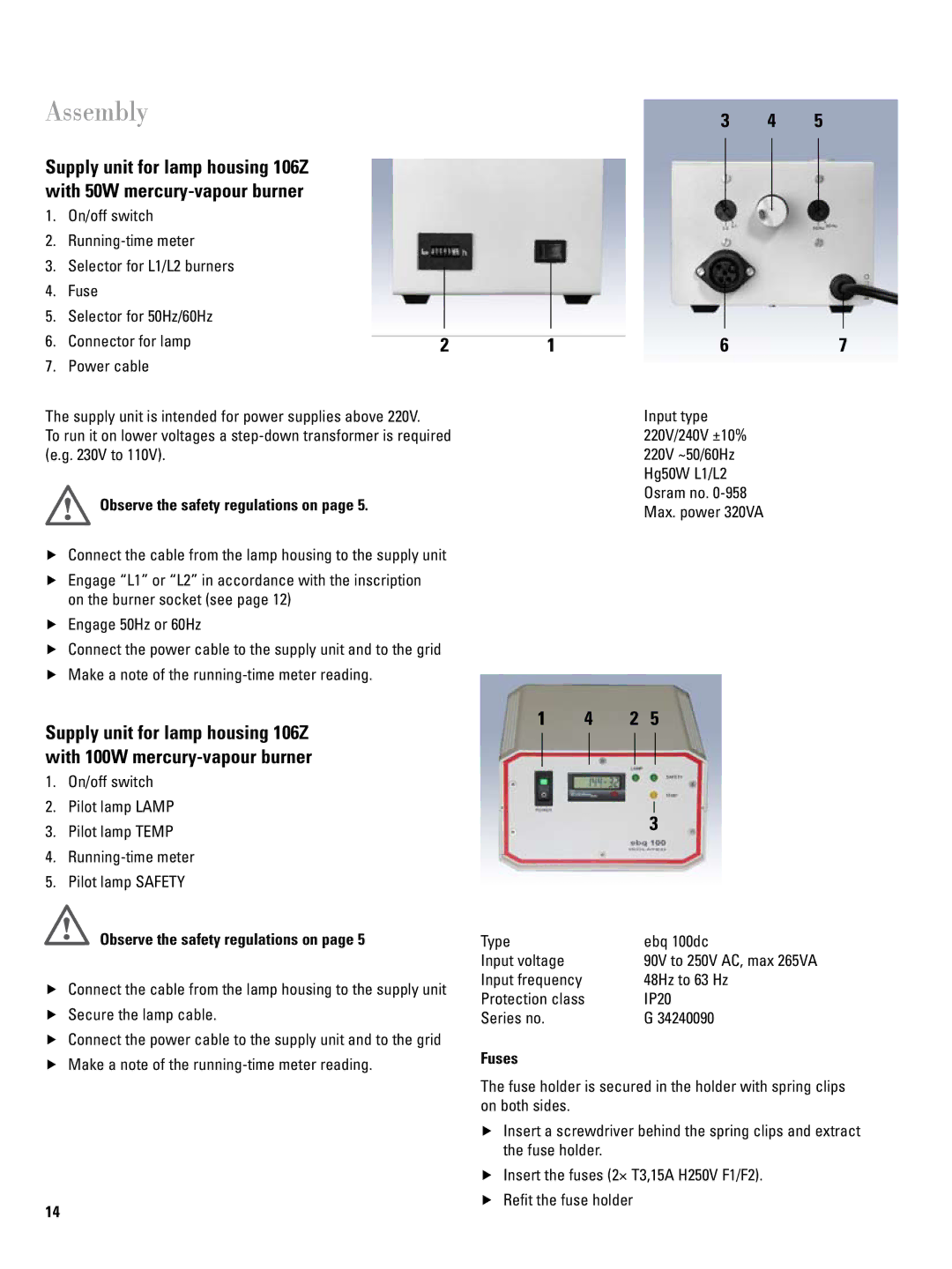 Leica 106Z user manual Observe the safety regulations on, Fuses 