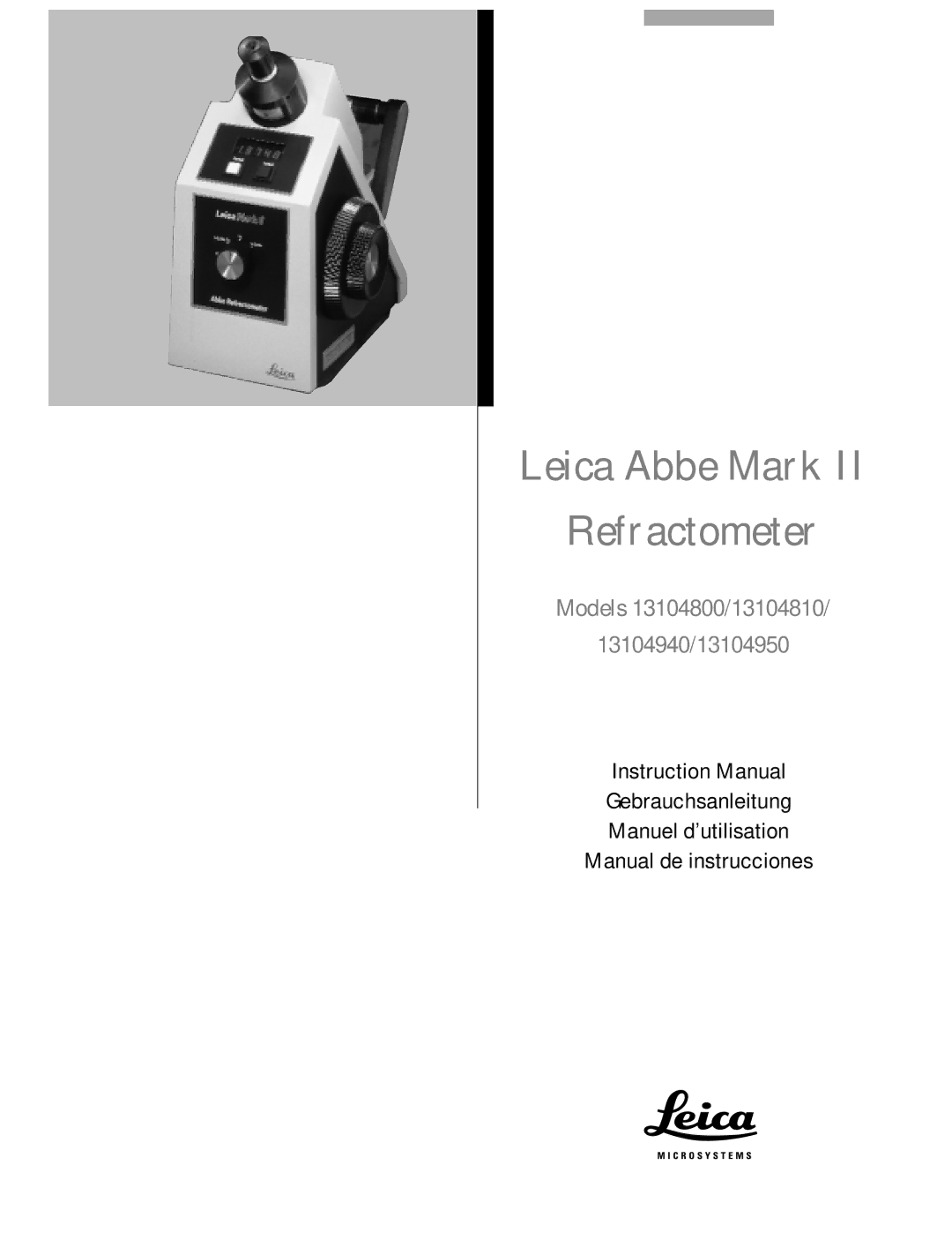 Leica 13104940, 13104810, 13104950, 13104800 instruction manual Leica Abbe Mark Refractometer 