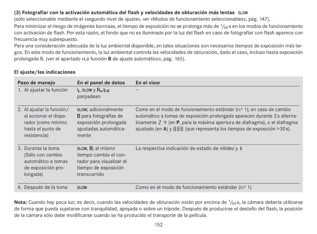 Leica 18141 Al ajustar la función Y a Parpadean Adicionalmente, Al accionar el dispa Para fotografías de, Al mismo, 152 
