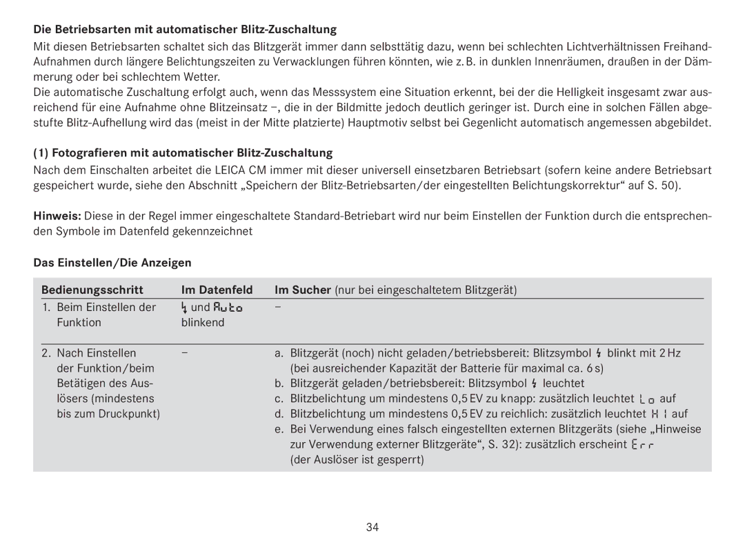 Leica 18141 manual Die Betriebsarten mit automatischer Blitz-Zuschaltung, Fotografieren mit automatischer Blitz-Zuschaltung 