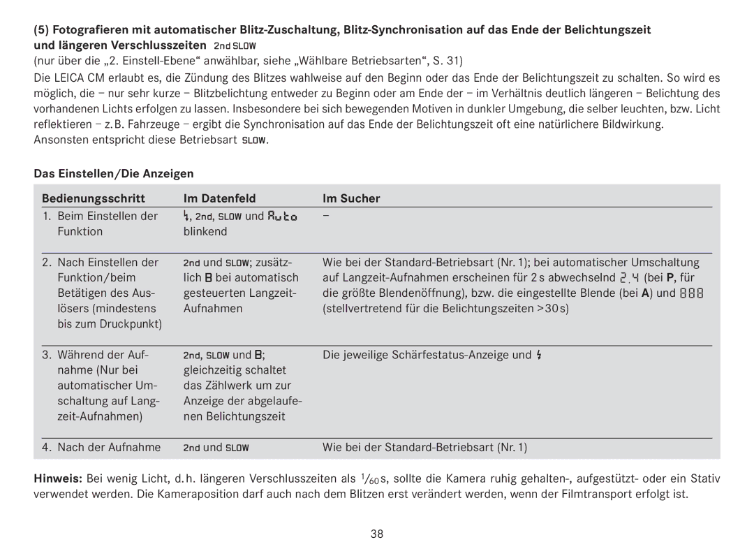 Leica 18141 manual Ansonsten entspricht diese Betriebsart S, Funktion/beim Lich B bei automatisch, Und B 