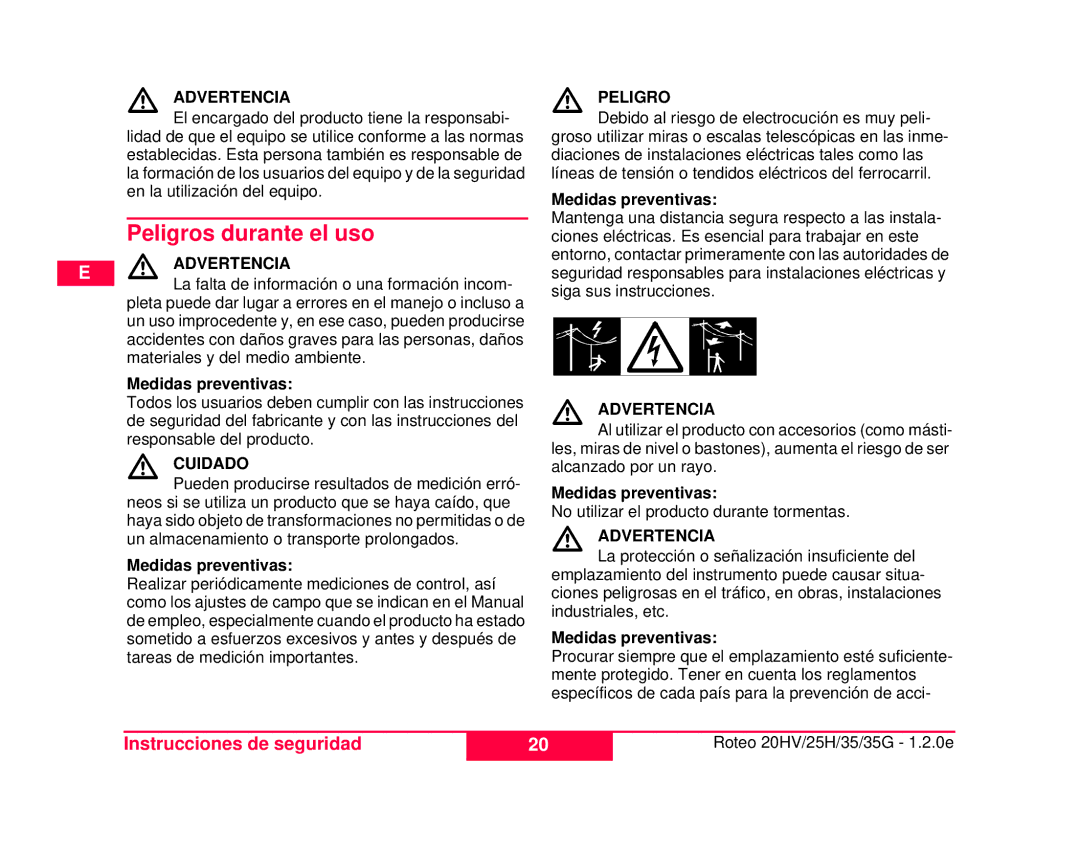 Leica 772787, 784100 user manual Peligros durante el uso, Medidas preventivas 