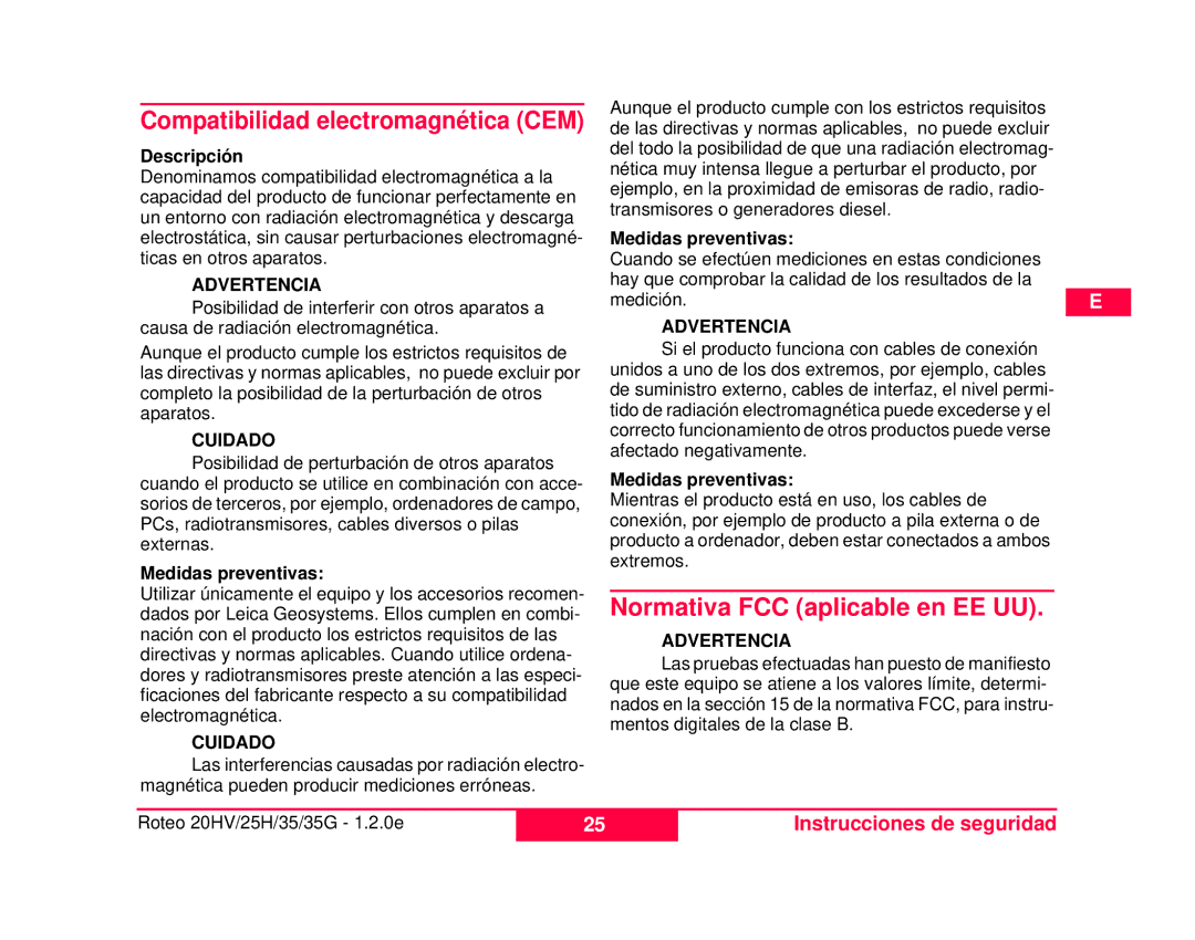 Leica 784100, 772787 user manual Normativa FCC aplicable en EE UU, Compatibilidad electromagnética CEM 