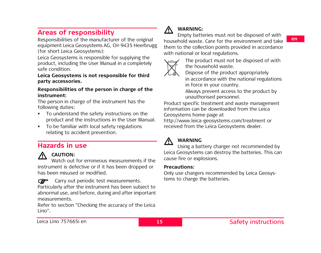 Leica 790509, 820685, 817857, 817856, 777067-R, 777069, 777068-R manual Areas of responsibility, Hazards in use, Precautions 