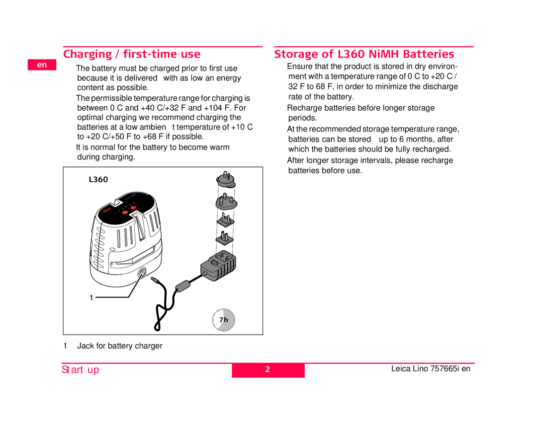 Leica 817856, 820685, 817857, 790509, 777067-R, 777069, 777068-R manual Charging / first-time use, Storage of L360 NiMH Batteries 