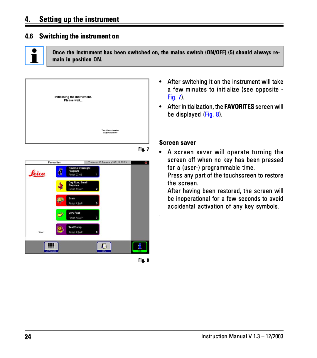 Leica ASP300 instruction manual Switching the instrument on, Setting up the instrument 