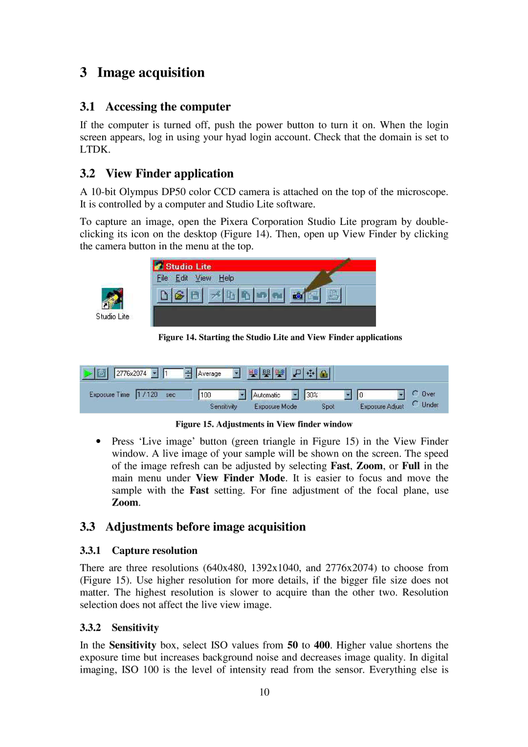 Leica B523 manual Image acquisition, Accessing the computer View Finder application, Adjustments before image acquisition 