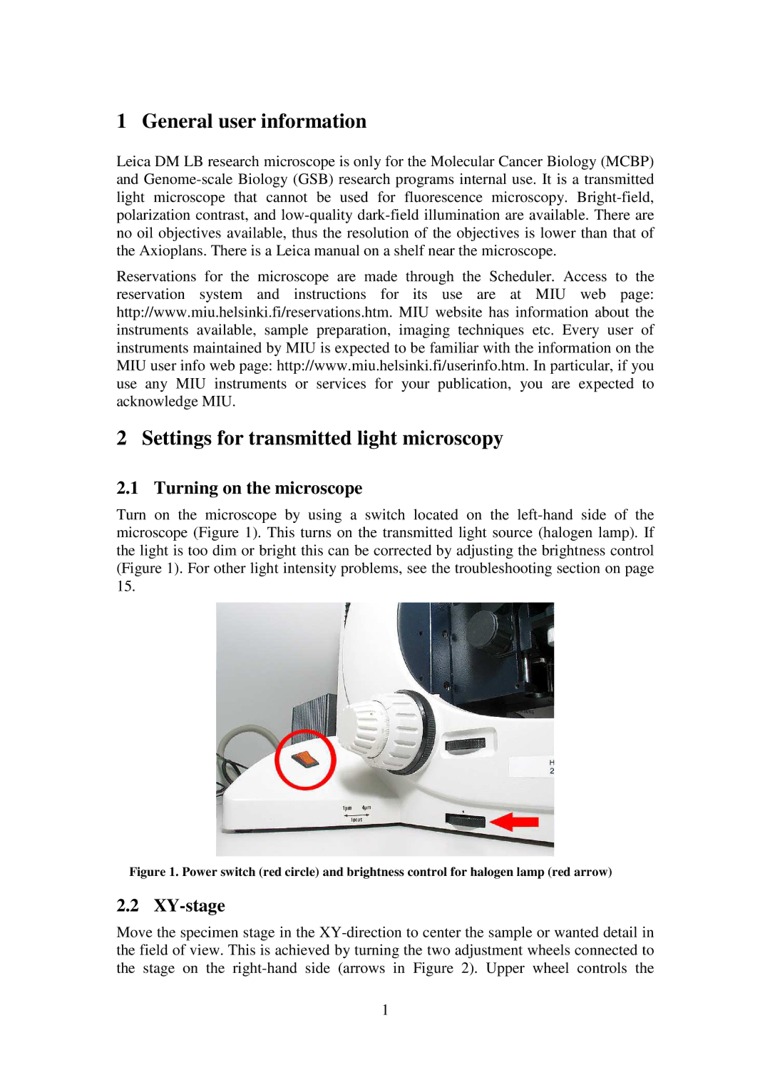 Leica B523 manual General user information, Settings for transmitted light microscopy, Turning on the microscope, XY-stage 