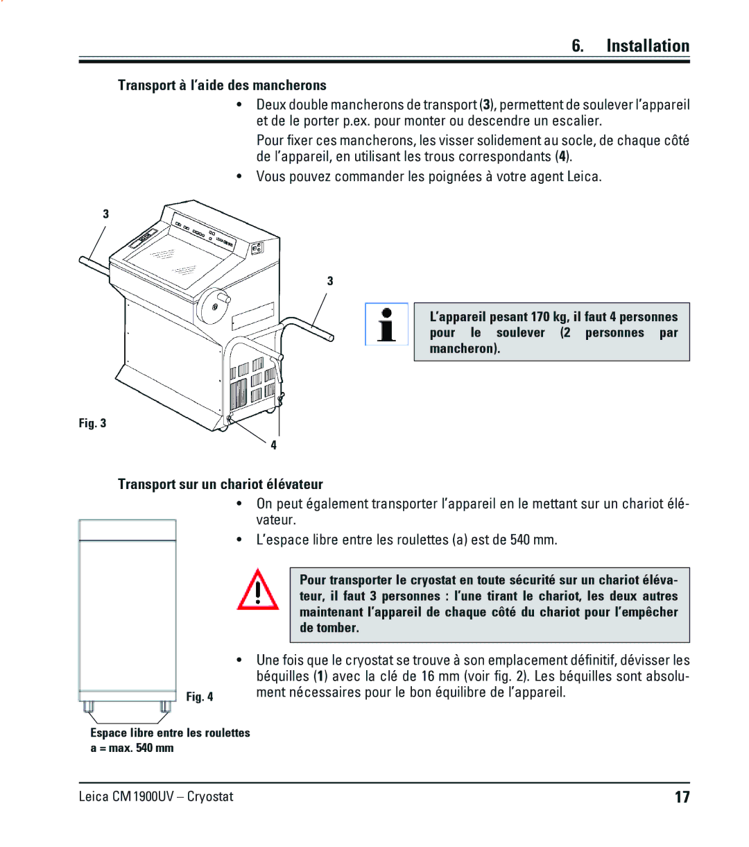 Leica CM1900UV manual Transport à l’aide des mancherons, Vous pouvez commander les poignées à votre agent Leica 