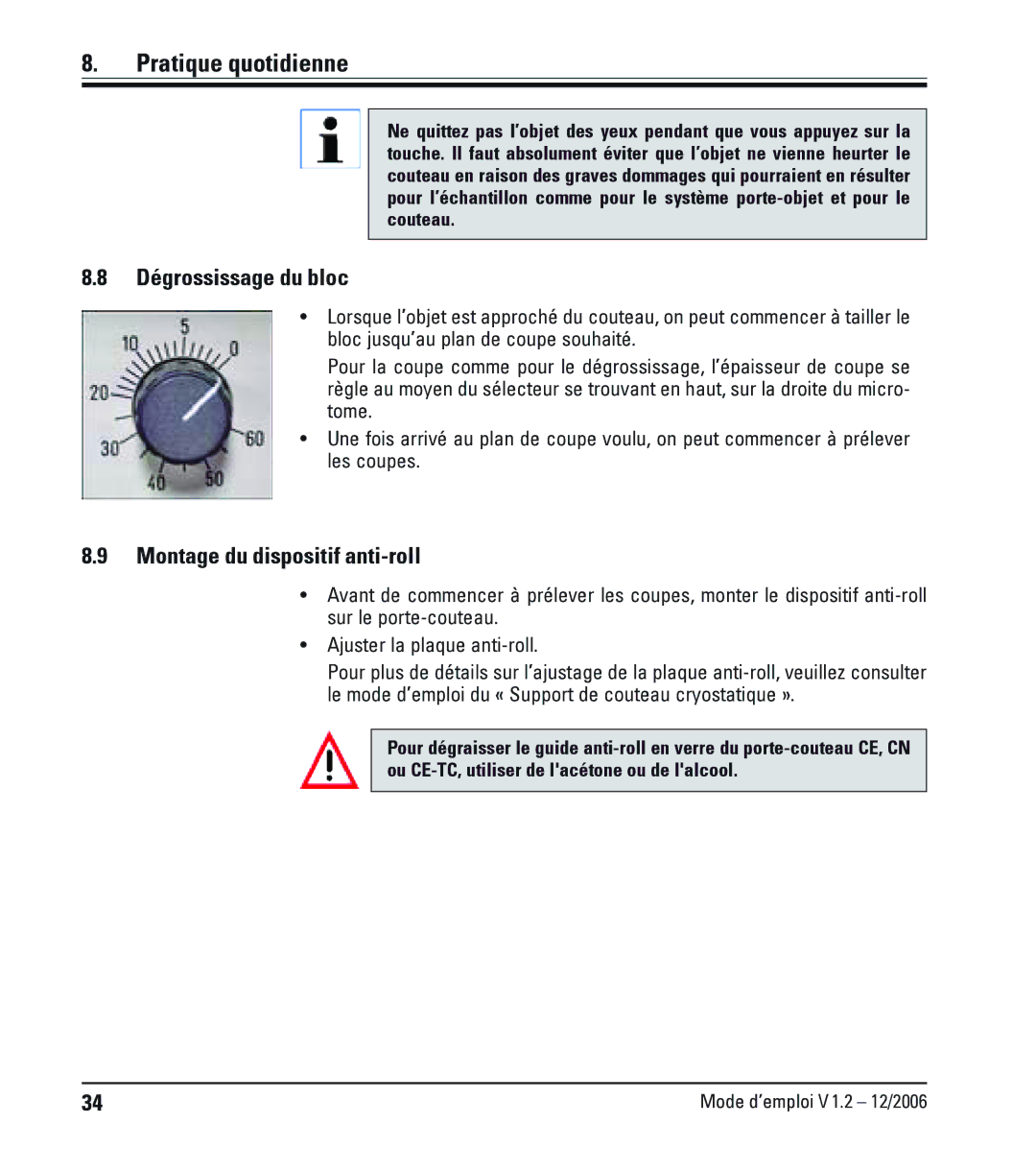 Leica CM1900UV manual Dégrossissage du bloc, Montage du dispositif anti-roll 