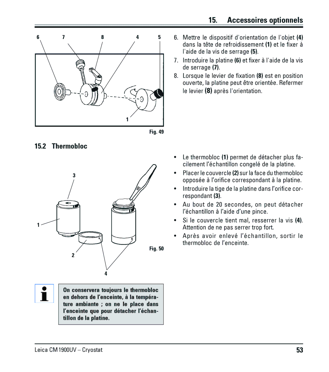 Leica CM1900UV Accessoires optionnels, Thermobloc, Laide de la vis de serrage, De serrage, Le levier 8 après lorientation 