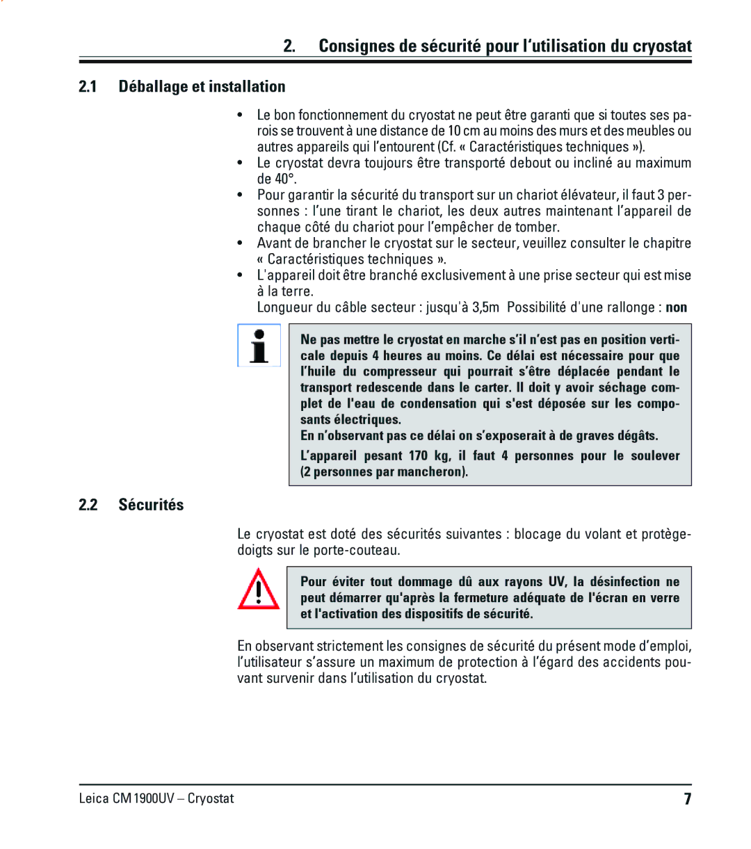 Leica CM1900UV manual Consignes de sécurité pour l‘utilisation du cryostat, Déballage et installation, Sécurités 