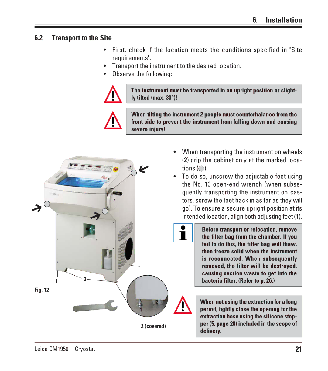 Leica CM1950 manual Transport to the Site 