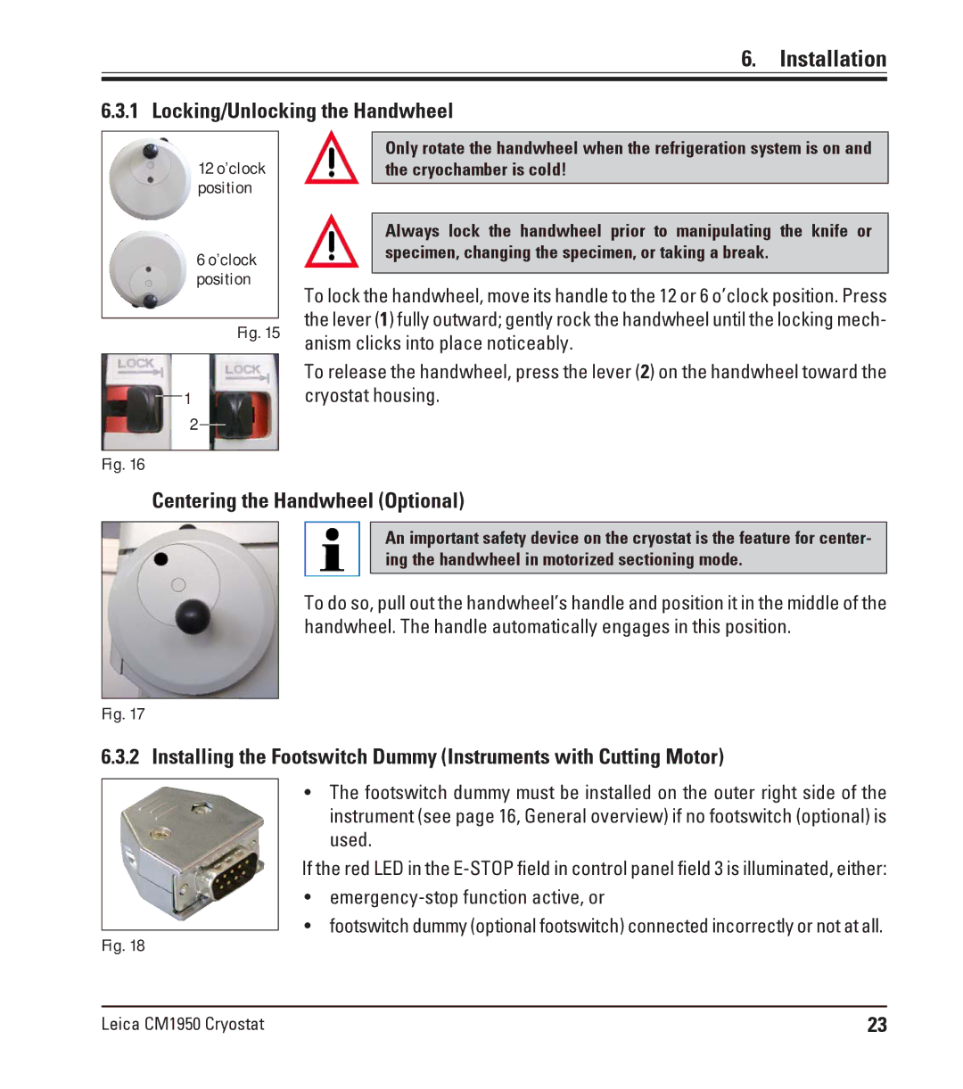 Leica CM1950 manual Locking/Unlocking the Handwheel, Centering the Handwheel Optional, Emergency-stop function active, or 