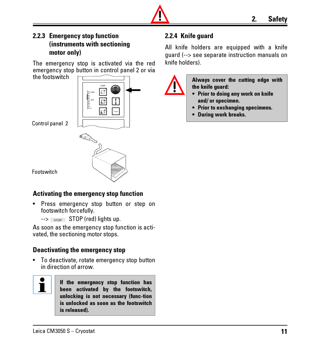 Leica CM3050 S instruction manual Activating the emergency stop function, Deactivating the emergency stop, Knife guard 