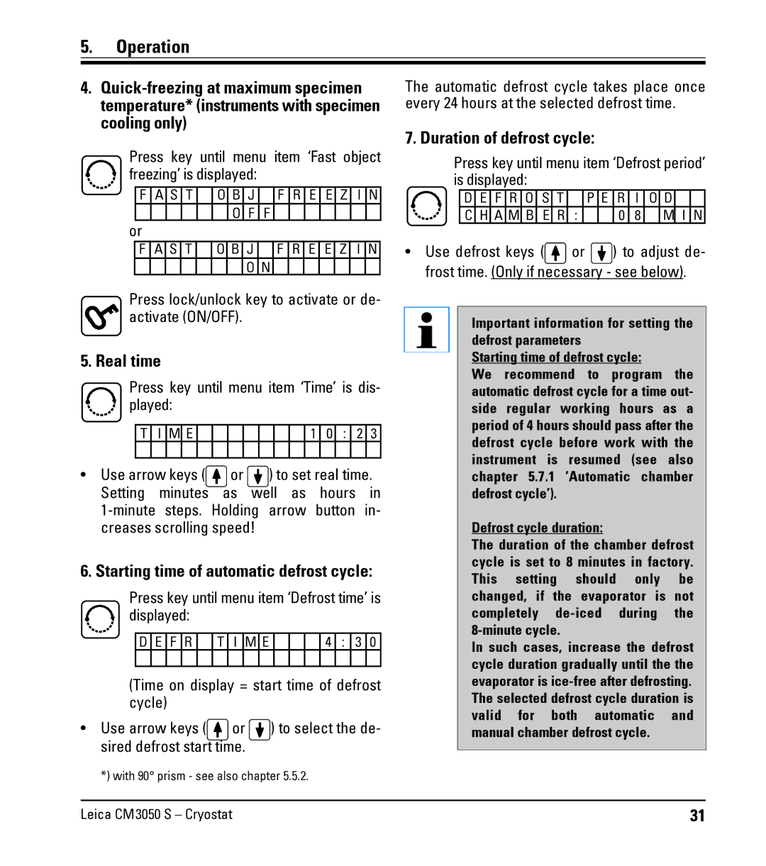 Leica CM3050 S instruction manual Real time, Starting time of automatic defrost cycle, Duration of defrost cycle 