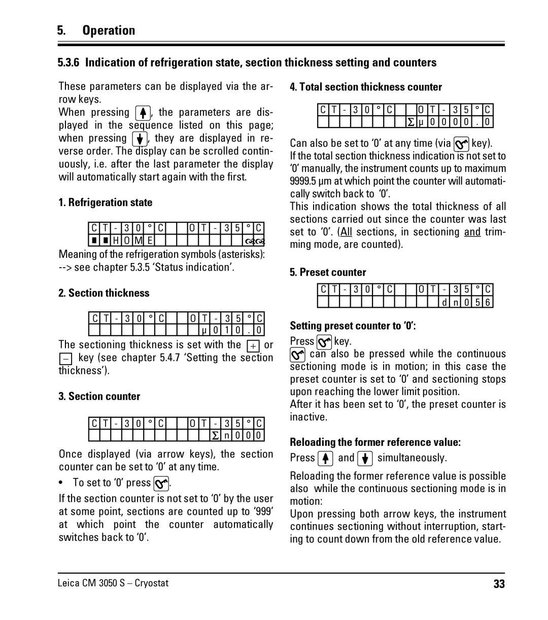 Leica CM3050 S instruction manual These parameters can be displayed via the ar- row keys, Refrigeration state 