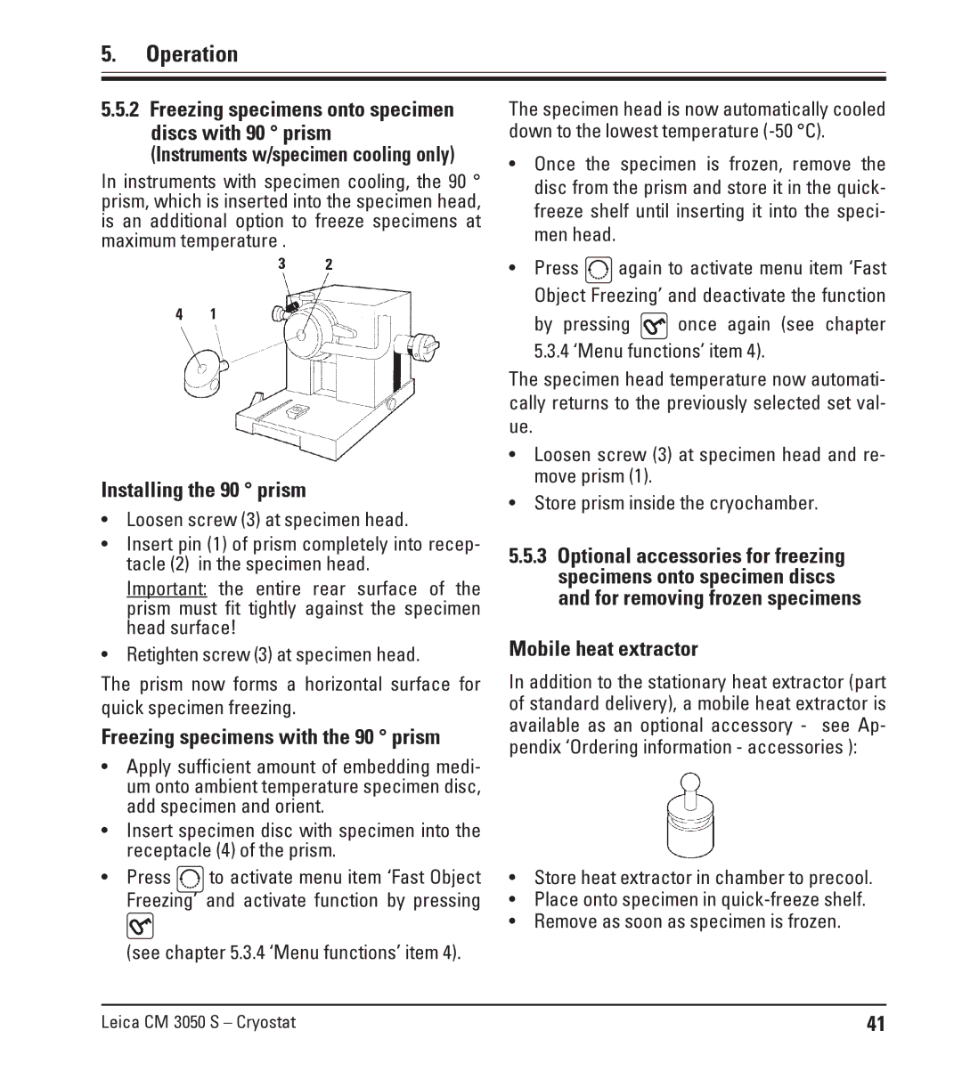 Leica CM3050 S instruction manual Installing the 90 prism, Freezing specimens with the 90 prism, Mobile heat extractor 