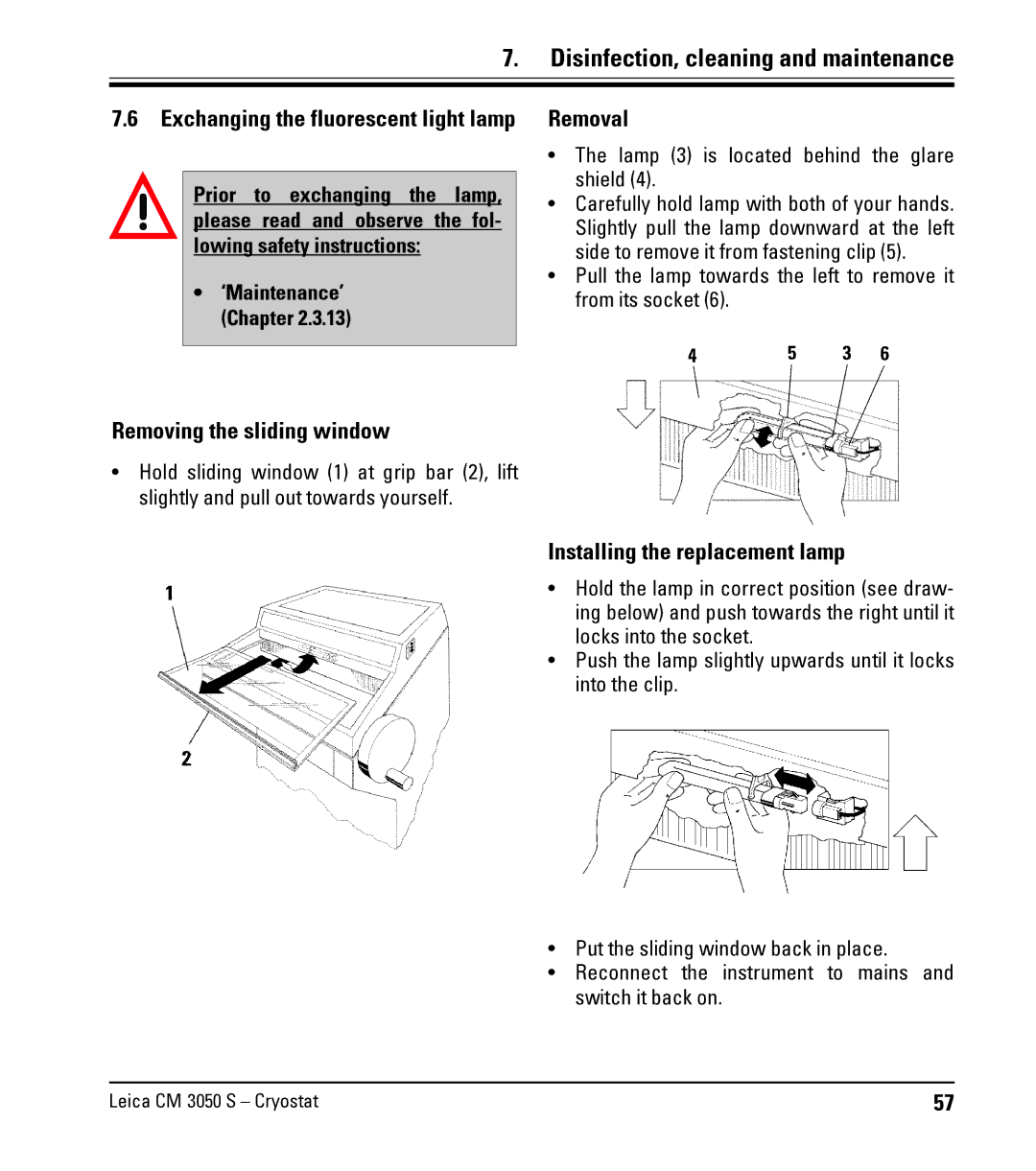 Leica CM3050 S instruction manual Exchanging the fluorescent light lamp, Removal, Removing the sliding window 