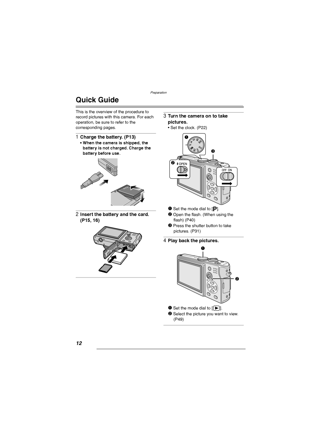 Leica D-Lux 2 manual Quick Guide, Turn the camera on to take pictures, Charge the battery. P13, Play back the pictures 