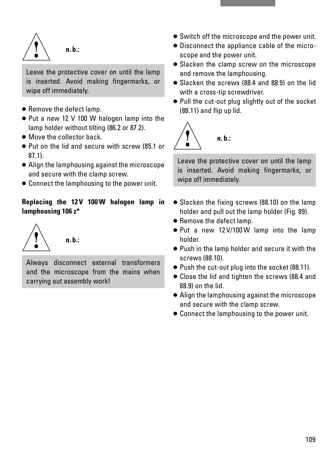 Leica DM IRB manual Replacing the 12 V 100 W halogen lamp in lamphousing 106 z, 109 