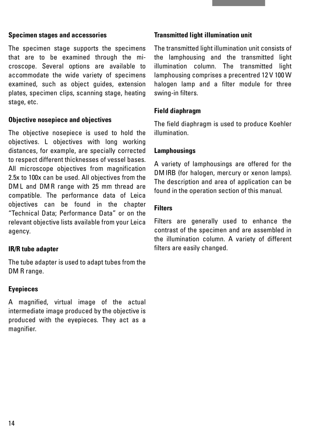 Leica DM IRB Specimen stages and accessories, Objective nosepiece and objectives, IR/R tube adapter, Eyepieces, Filters 