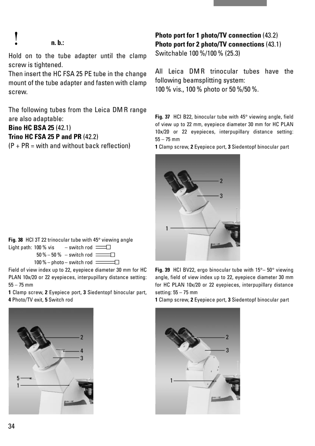 Leica DM IRB manual Bino HC BSA 25 Trino HC FSA 25 P and PR, + PR = with and without back reflection 