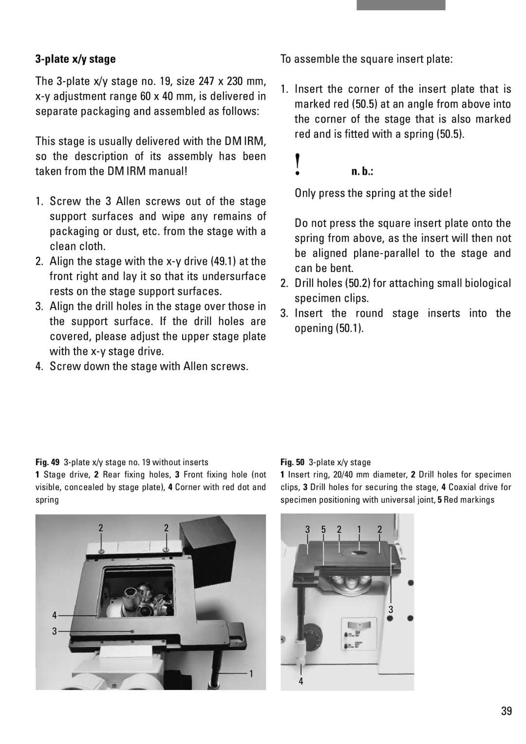 Leica DM IRB manual Plate x/y stage, Only press the spring at the side 