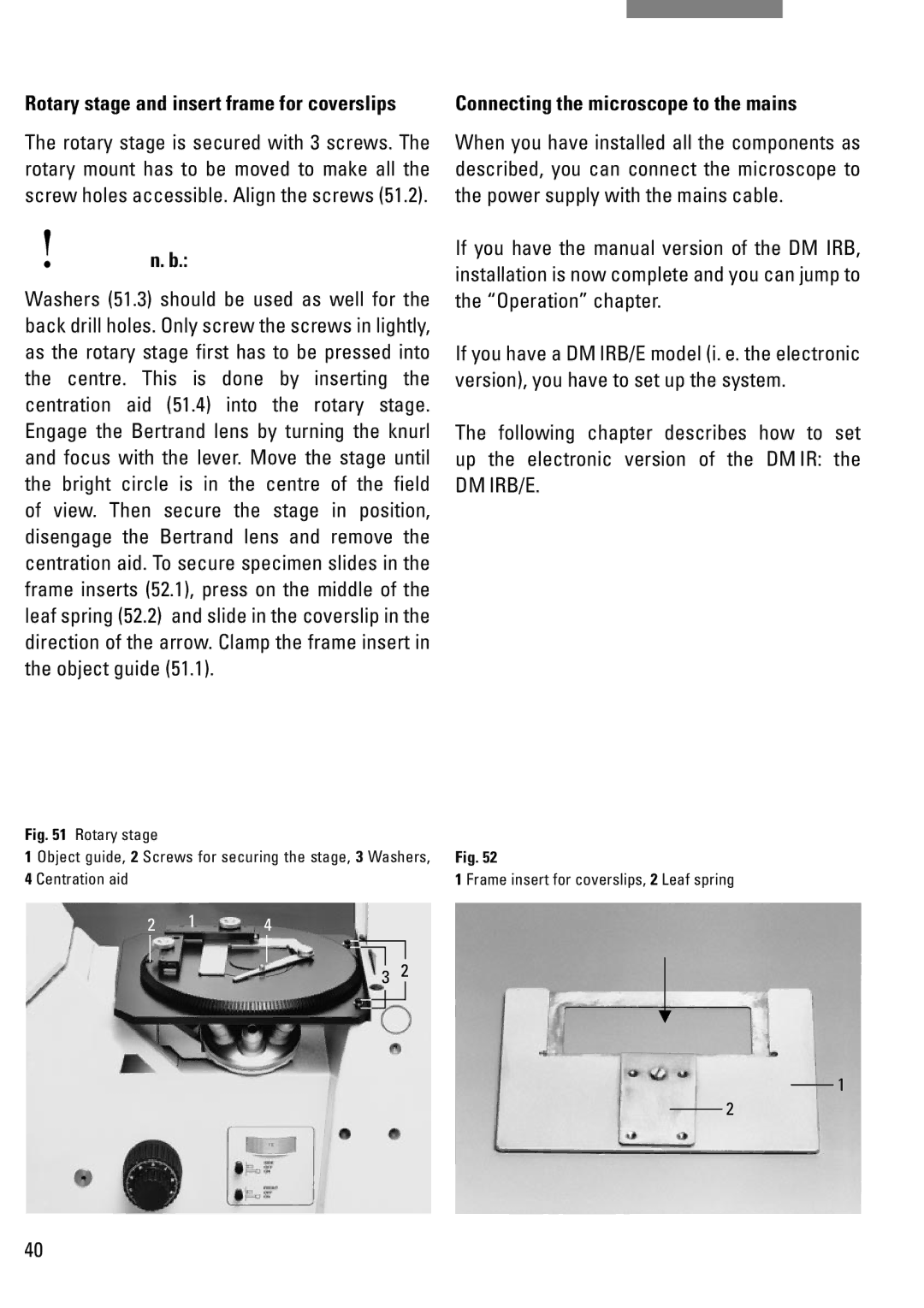 Leica DM IRB manual Connecting the microscope to the mains, Rotary stage and insert frame for coverslips 