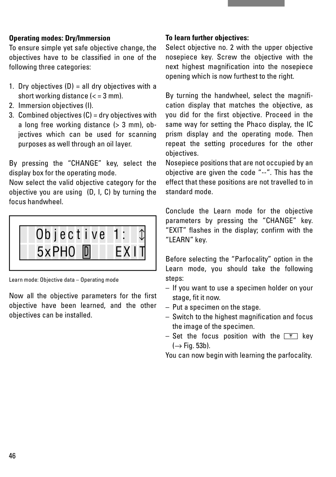 Leica DM IRB manual Operating modes Dry/Immersion, Immersion objectives, To learn further objectives 