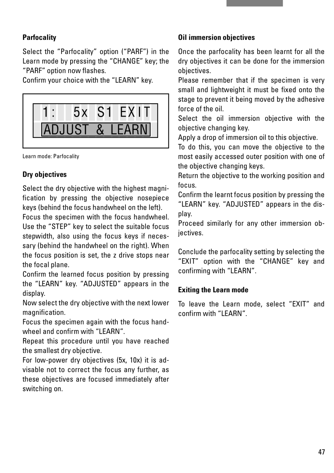 Leica DM IRB manual Parfocality, Dry objectives, Oil immersion objectives, Exiting the Learn mode 