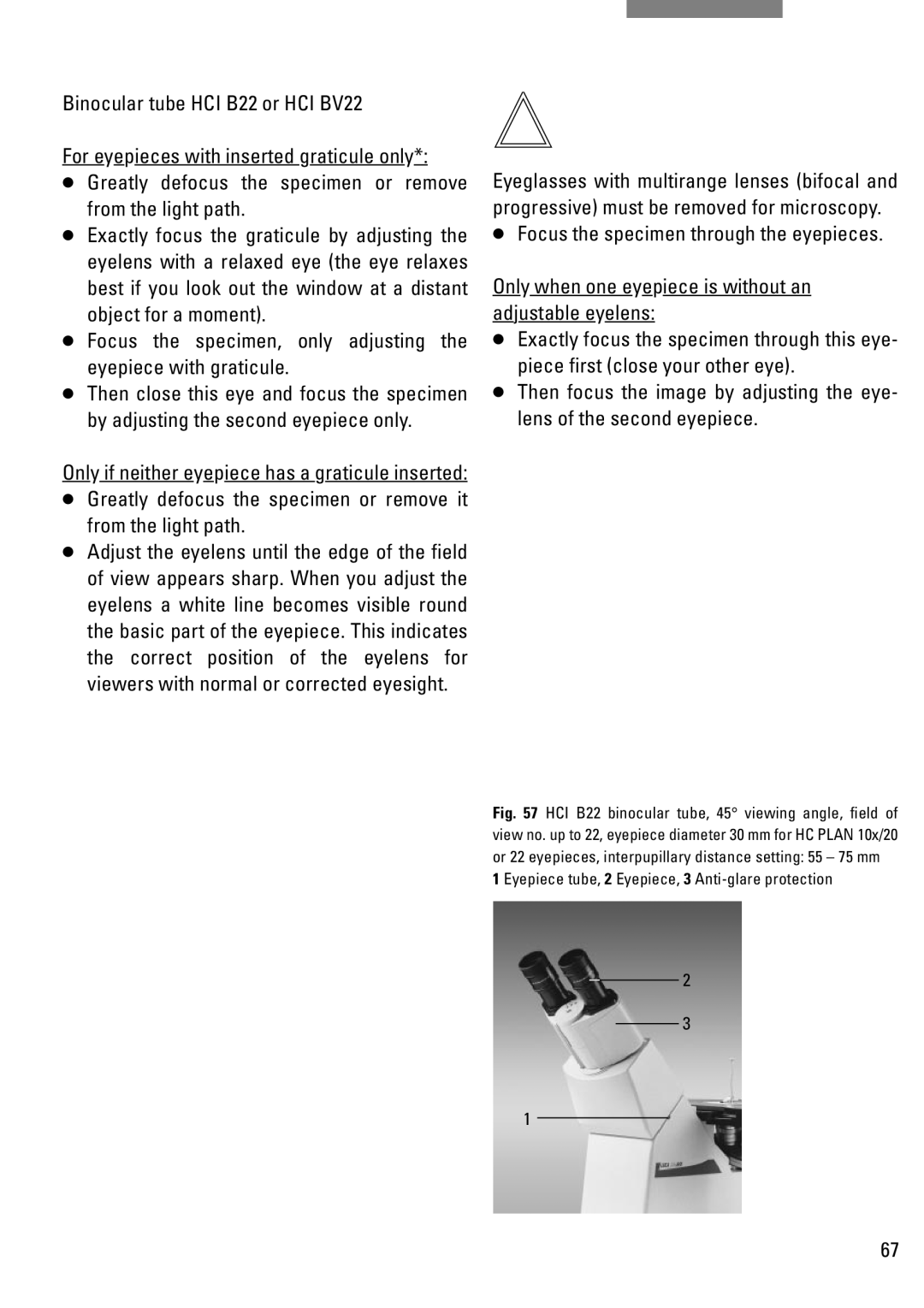 Leica DM IRB manual Only when one eyepiece is without an adjustable eyelens 