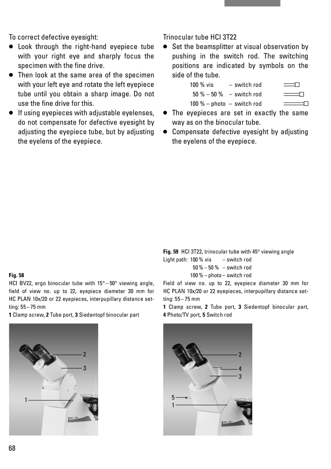 Leica DM IRB manual Trinocular tube HCI 3T22, Side of the tube 