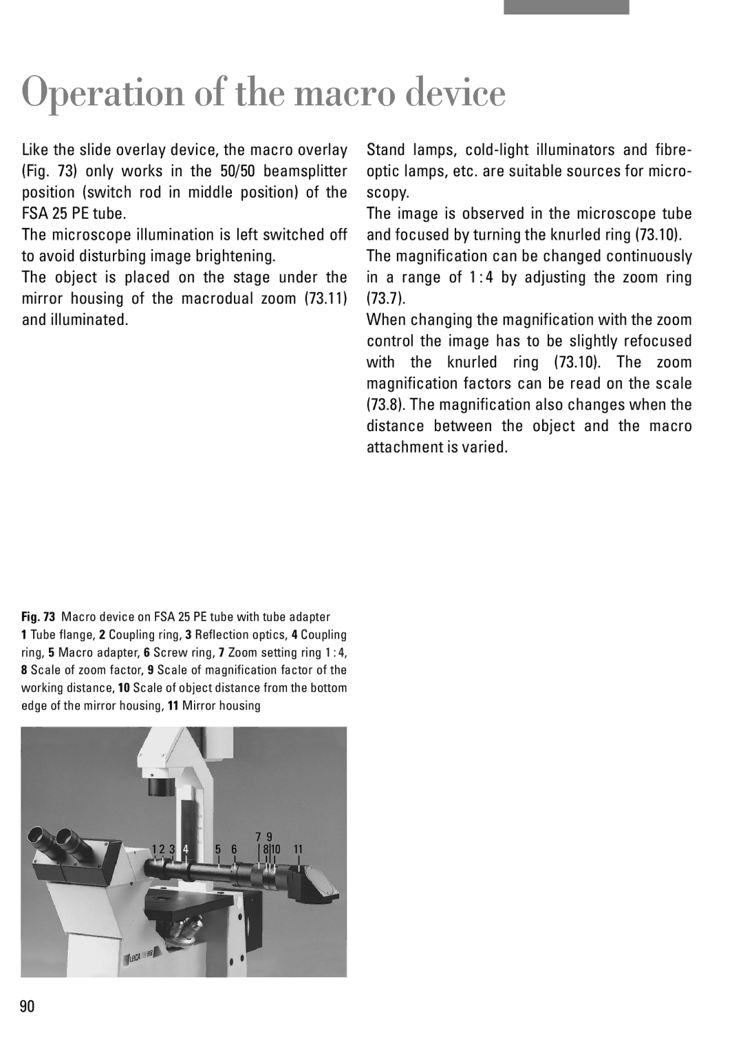 Leica DM IRB manual Operation of the macro device, Fig.Ê 73ÊMacroÊ device on FSA 25 PE tube with tube adapter 