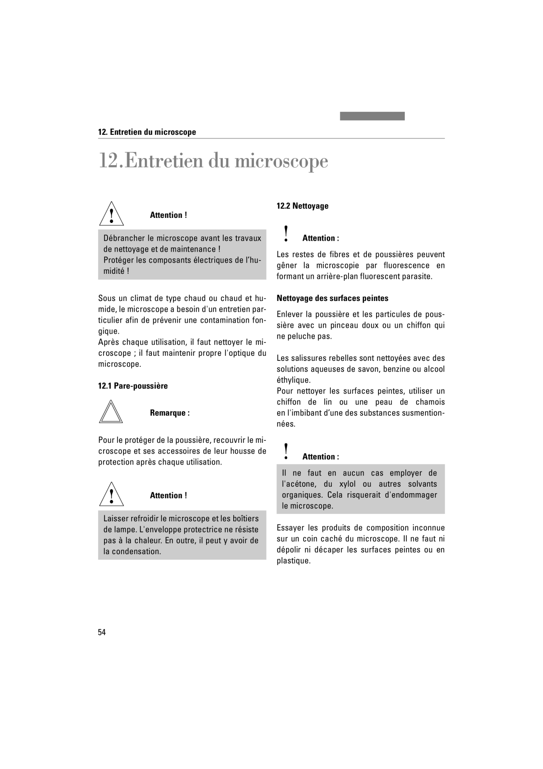 Leica DM1000 LED manual Entretien du microscope, Pare-poussière Remarque, Nettoyage des surfaces peintes 