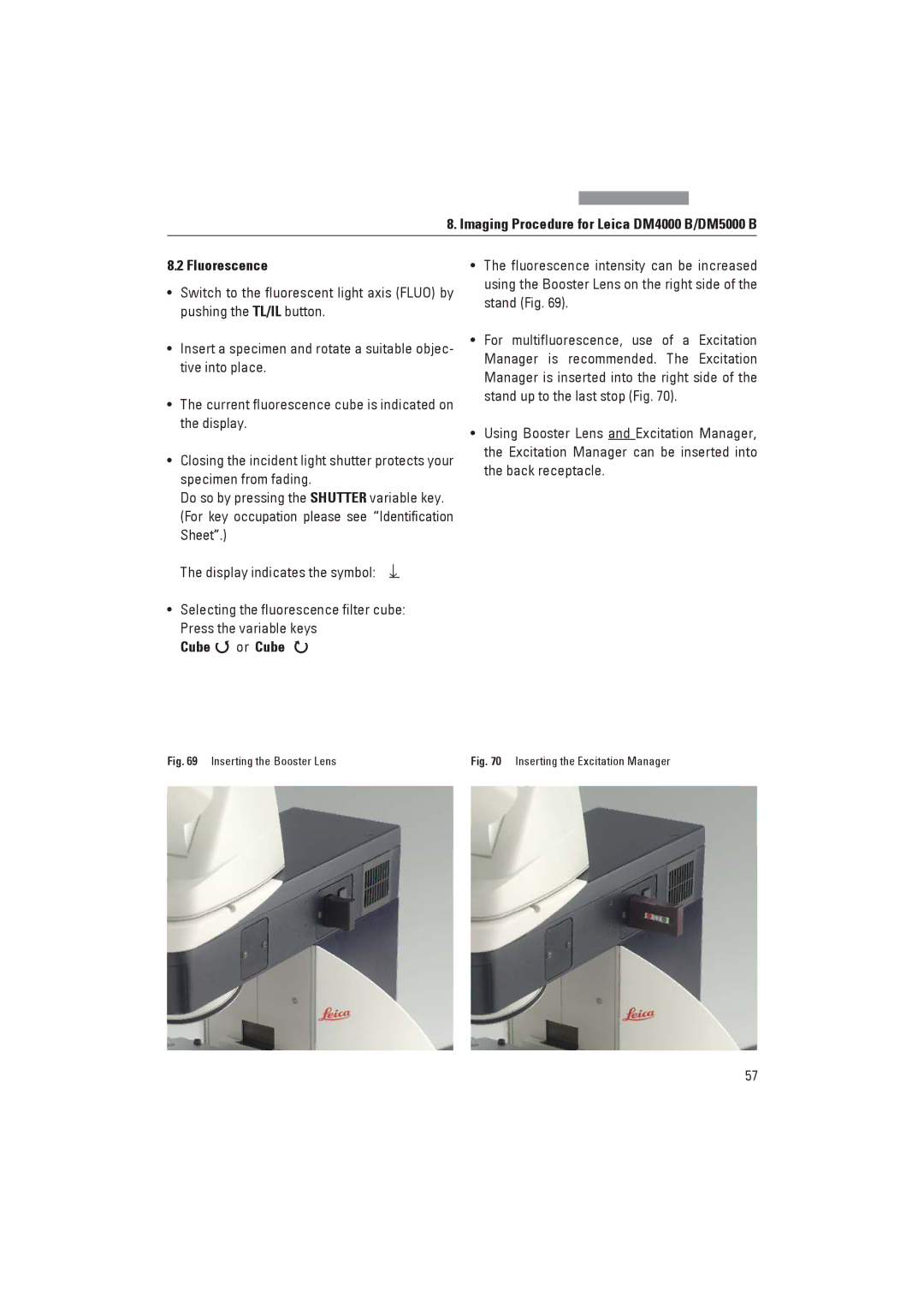 Leica DM4000B, DM4000M manual Fluorescence, Cube or Cube 