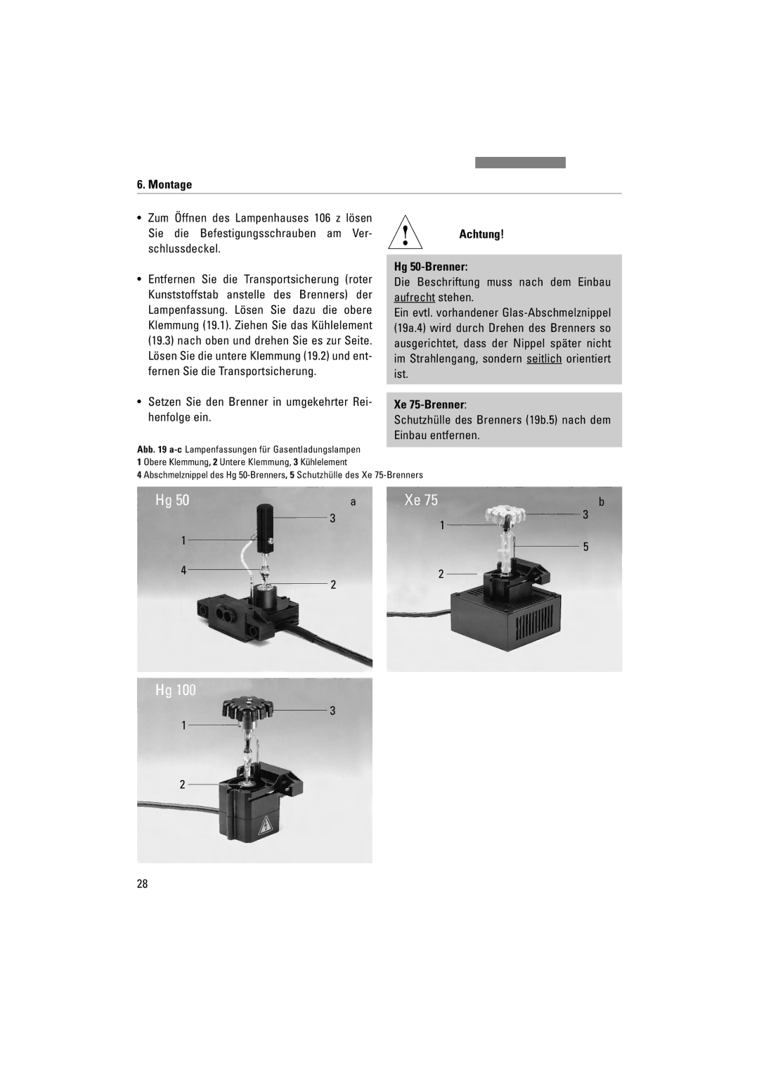 Leica DM5000B, DM4000M manual Setzen Sie den Brenner in umgekehrter Rei- henfolge ein, Achtung Hg 50-Brenner, Xe 75-Brenner 