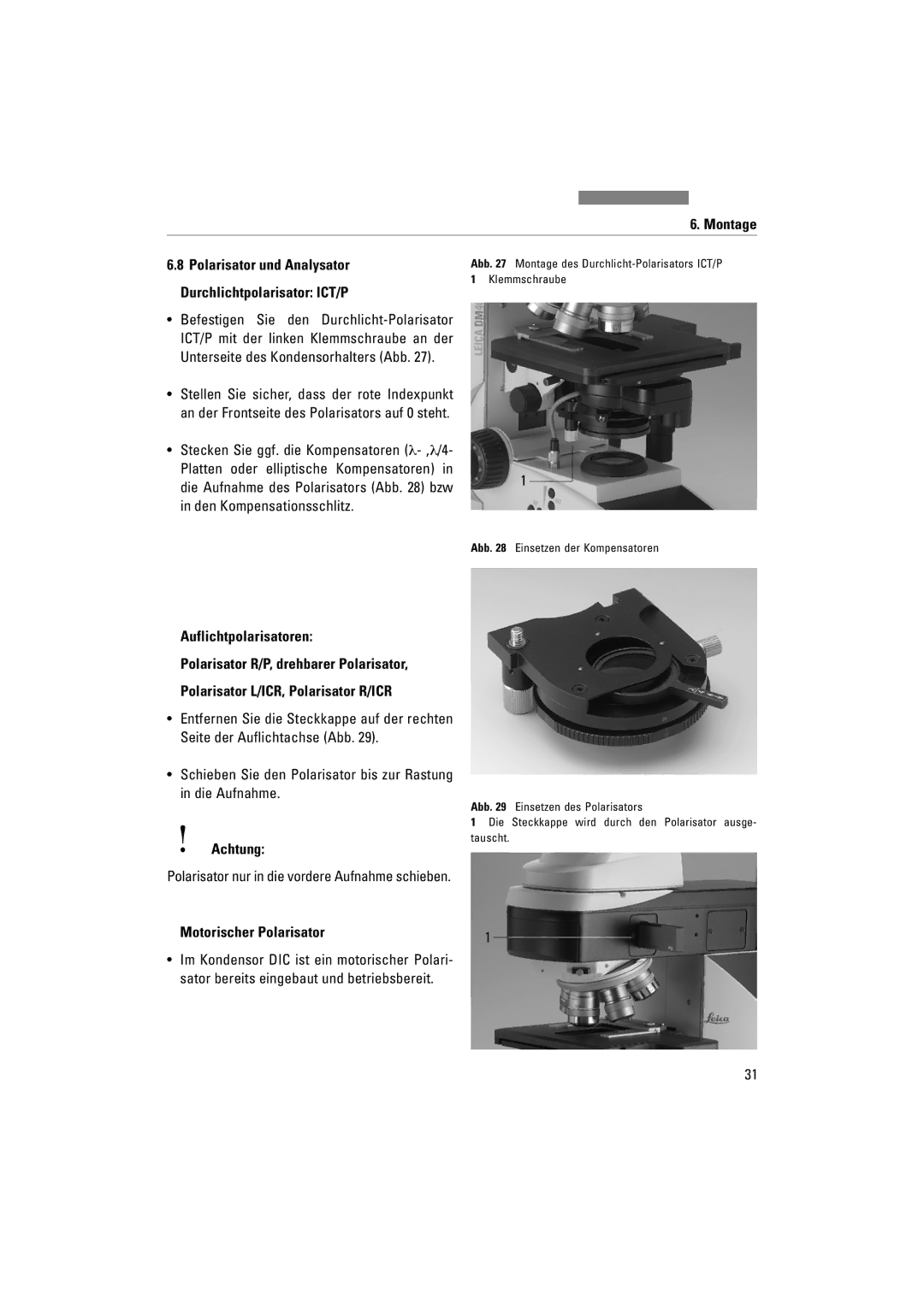 Leica DM5000B, DM4000M, DM4500P manual Schieben Sie den Polarisator bis zur Rastung in die Aufnahme, Motorischer Polarisator 