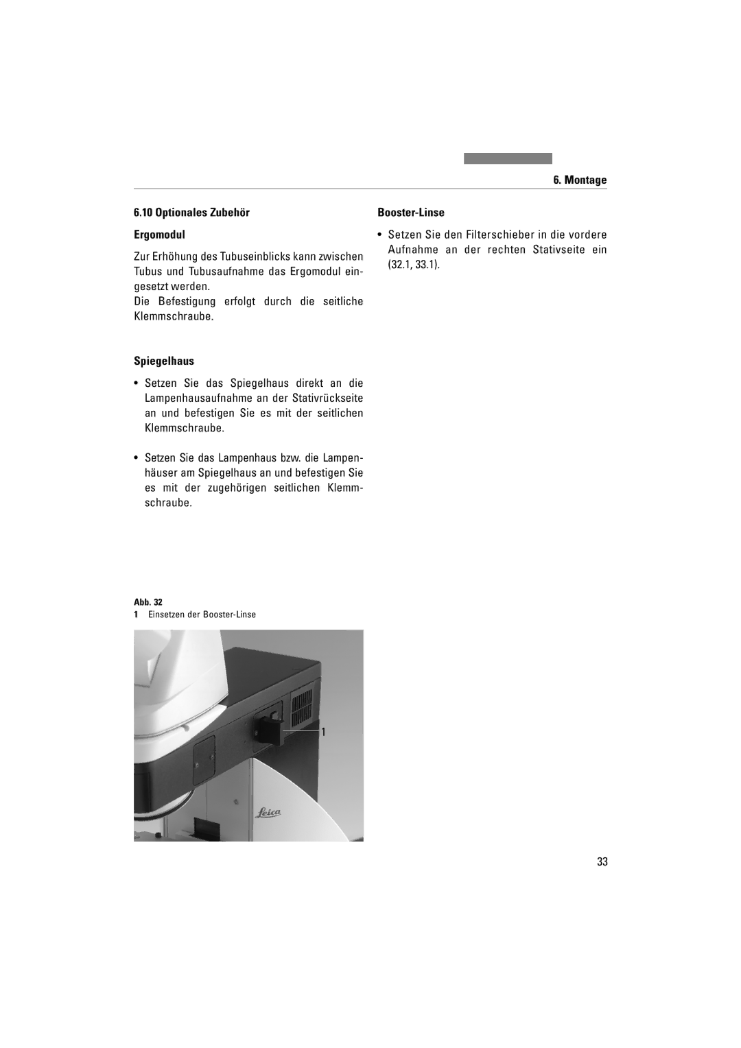 Leica DM4500P, DM5000B, DM4000M manual Montage Optionales Zubehör Ergomodul, Booster-Linse, Spiegelhaus 