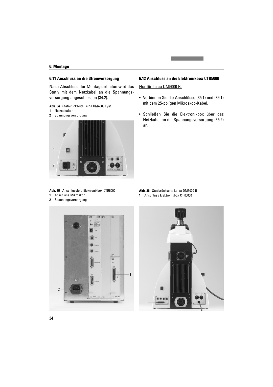 Leica DM5000B, DM4000M, DM4500P manual Montage Anschluss an die Stromversorgung, Nur für Leica DM5000 B 