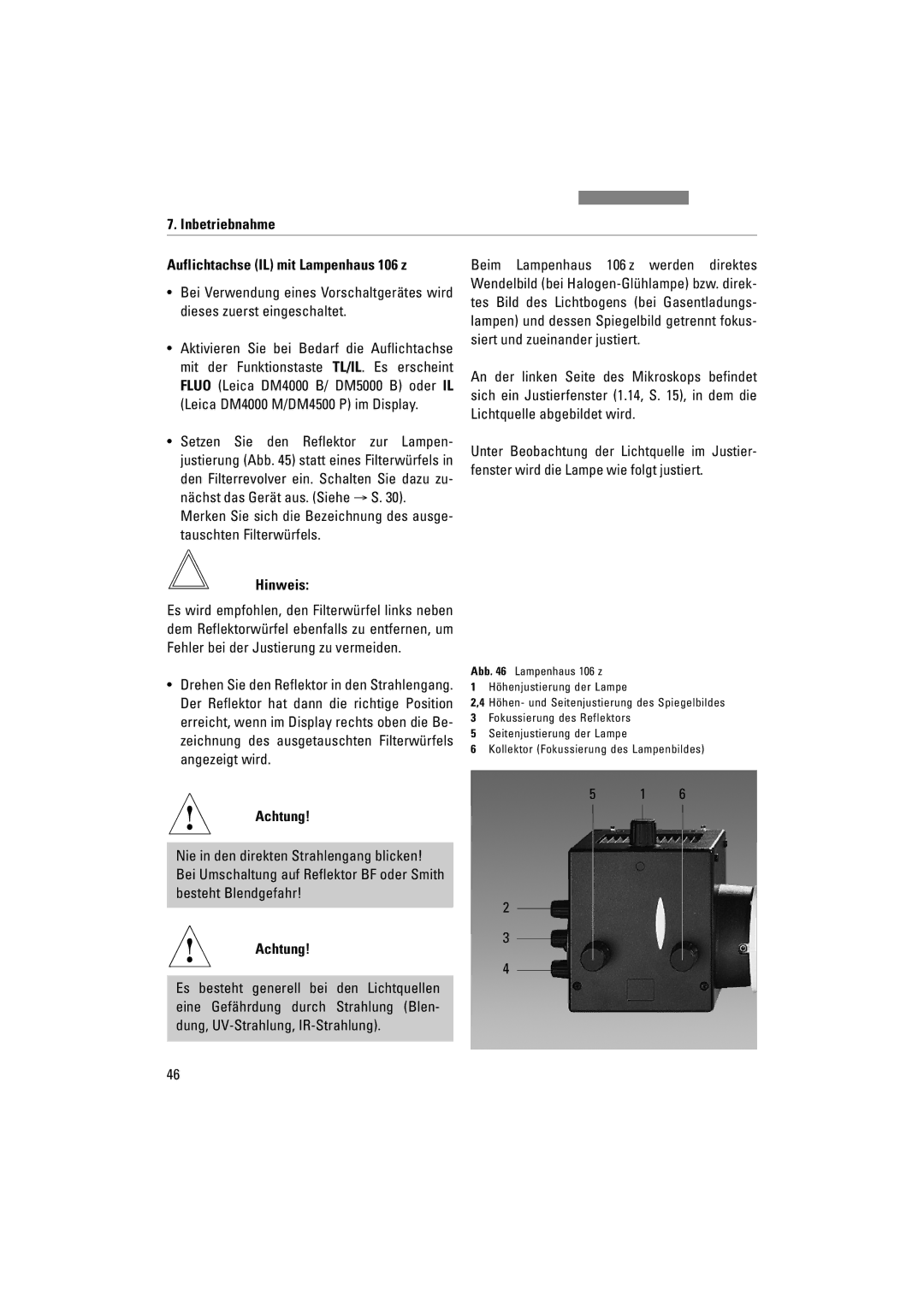 Leica DM5000B, DM4000M, DM4500P manual Inbetriebnahme Auflichtachse IL mit Lampenhaus 106 z, Besteht Blendgefahr 