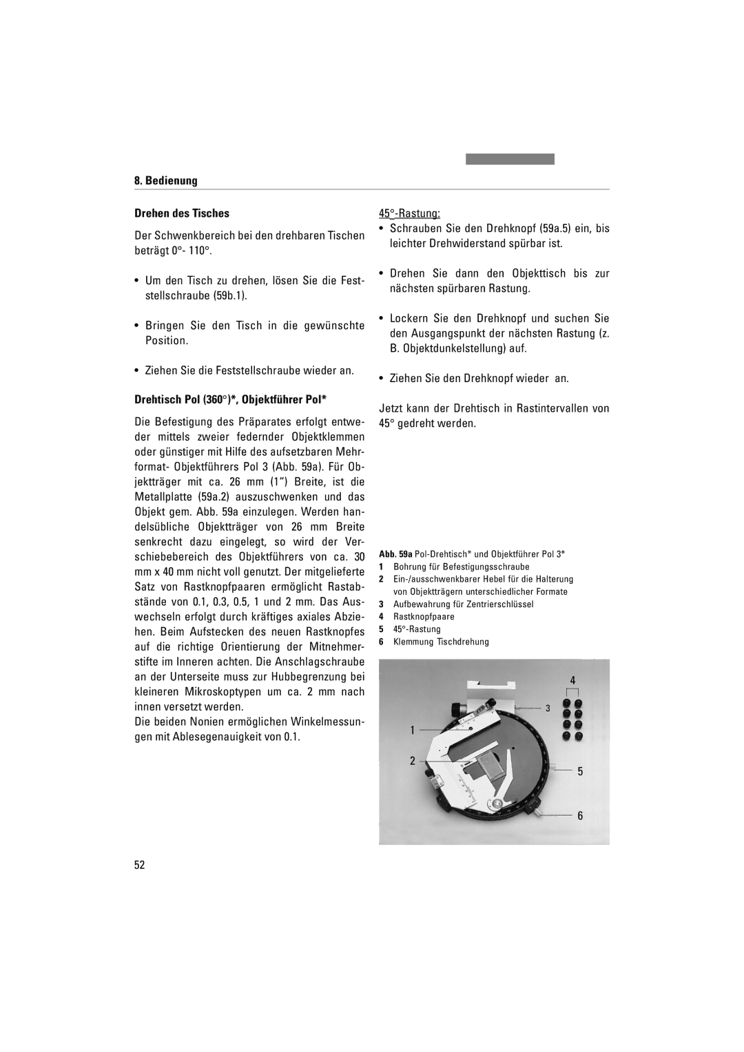 Leica DM5000B, DM4000M, DM4500P manual Bedienung Drehen des Tisches, Drehtisch Pol 360*, Objektführer Pol, Rastung 