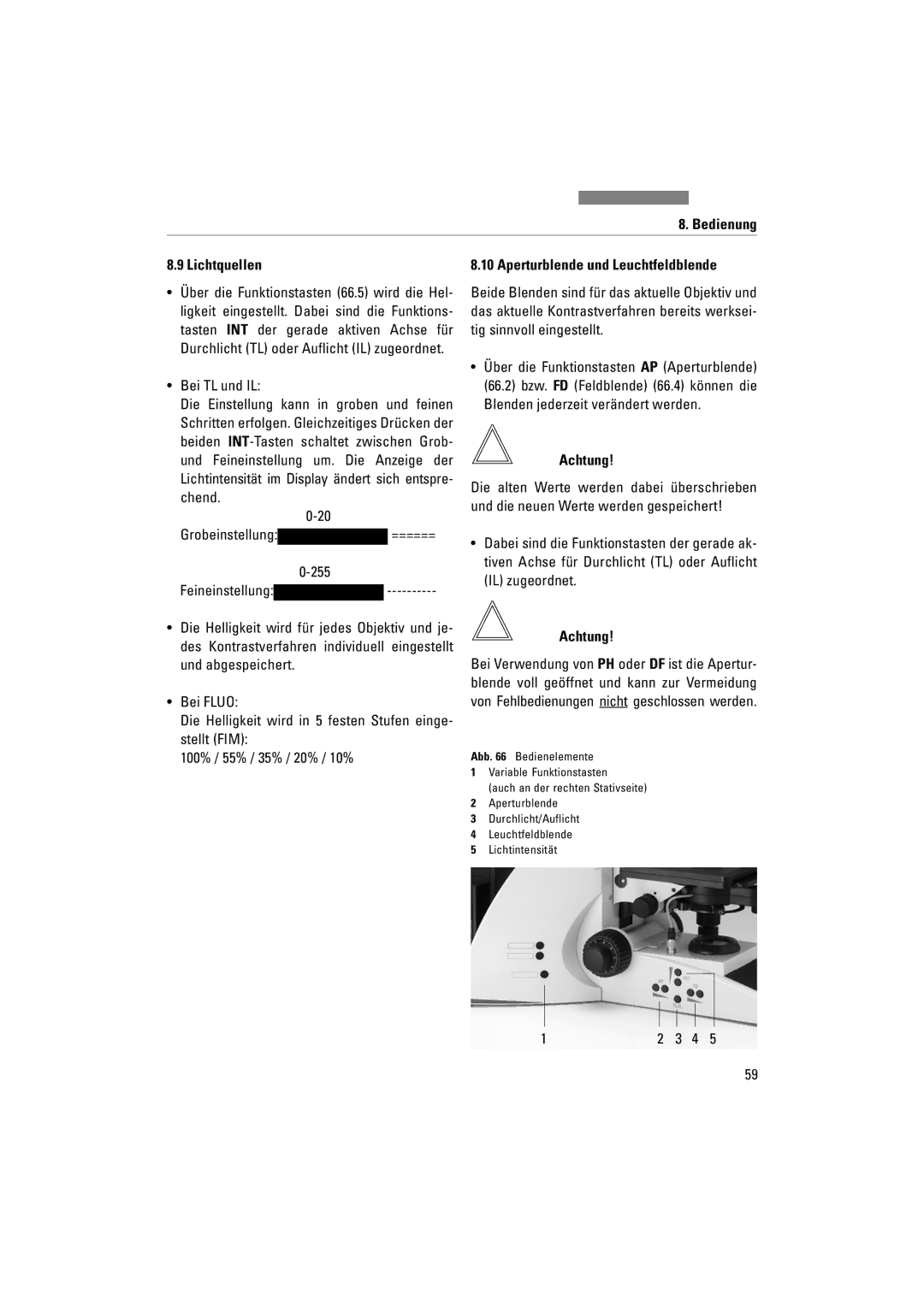 Leica DM4000M, DM5000B, DM4500P manual Bedienung Lichtquellen, Bei TL und IL, Aperturblende und Leuchtfeldblende 