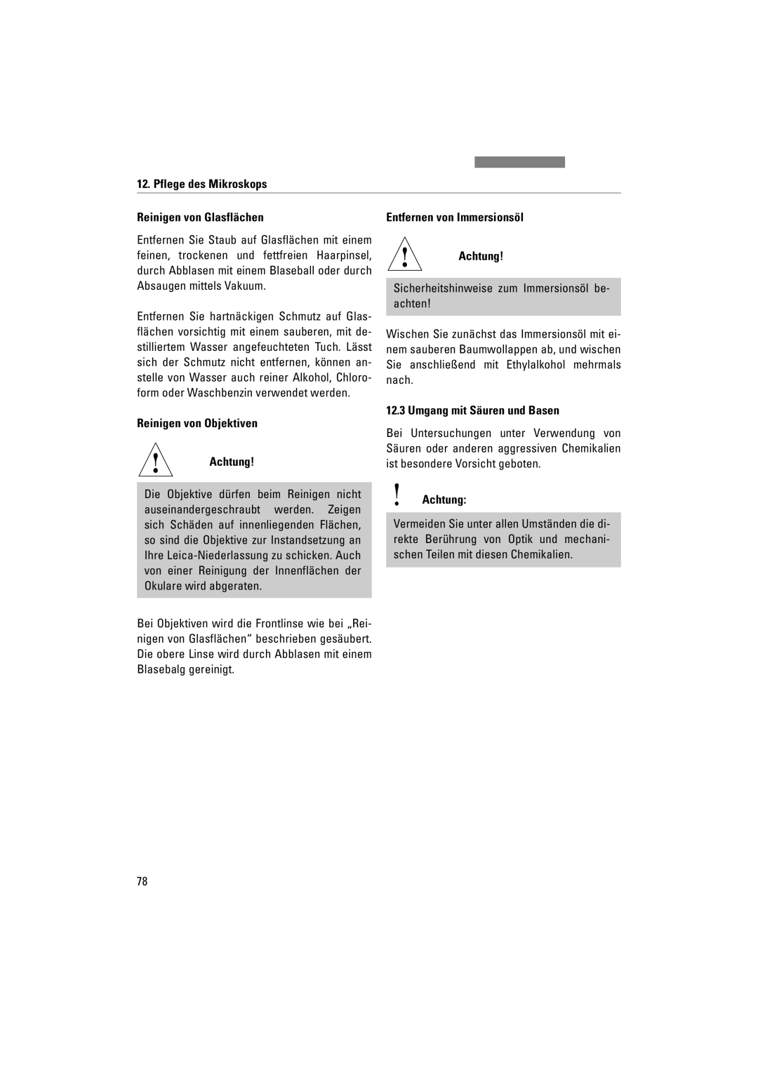 Leica DM4500P Pflege des Mikroskops Reinigen von Glasflächen, Reinigen von Objektiven Achtung, Umgang mit Säuren und Basen 