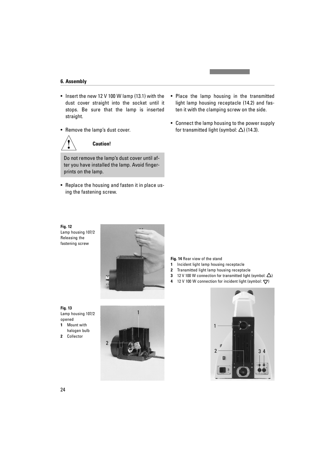 Leica DM5000B, DM4000M, DM4500P manual Lamp housing 107/2 Releasing the fastening screw 