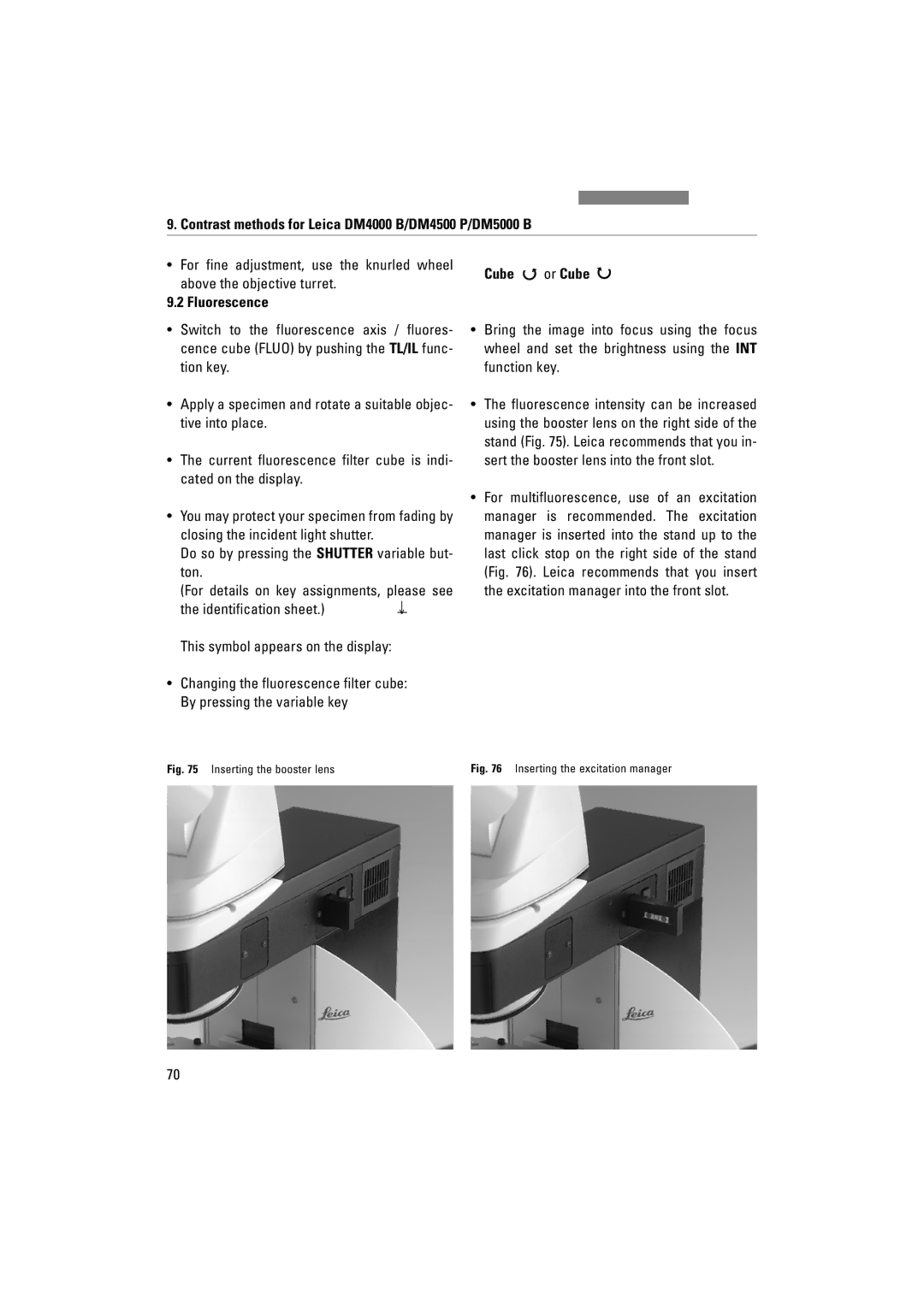 Leica DM4000M, DM5000B, DM4500P manual Fluorescence, Do so by pressing the Shutter variable but- ton, Cube or Cube 